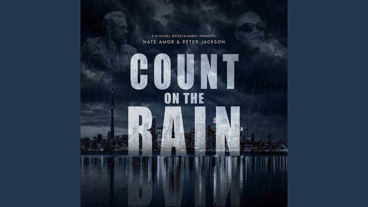Count On The Rain — Nate Amor & Peter Jackson official artwork